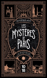 Les mystères de Paris. Vol. 2. La maison de la rue du Temple - Eugène Sue