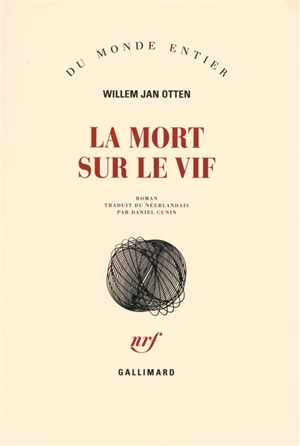 La mort sur le vif - Willem Jan Otten