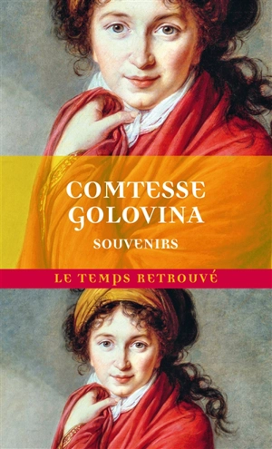 Souvenirs de la comtesse Golovina - Varvara Nikolaevna Golovina