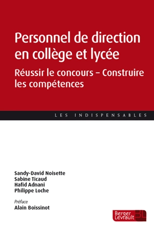 Personnel de direction en collège et lycée : réussir le concours, construire des compétences