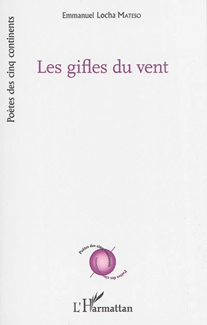 Les gifles du vent - Emmanuel Locha Mateso