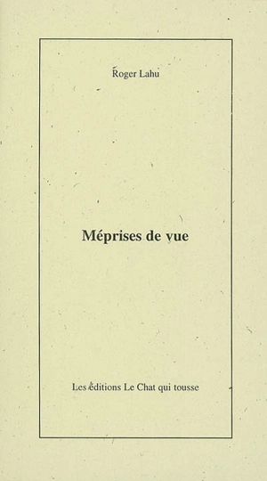 Méprises de vue - Roger Lahu