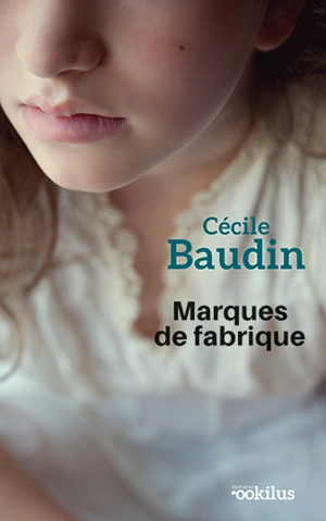 Marques de fabrique - Cécile Baudin