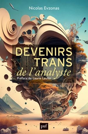 Devenirs trans de l'analyste - Nicolas Evzonas