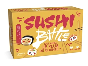 Sushi battle : qui aura le plus de clients ? - Xavier Delengaigne