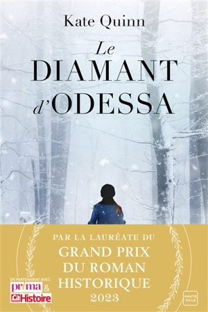 Le diamant d'Odessa - Kate Quinn