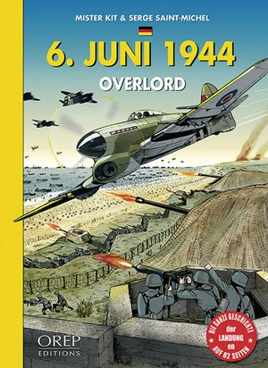 6 juni 1944 : Overlord - Serge Saint-Michel