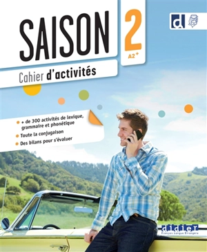 Saison 2, A2 : cahier d'activités