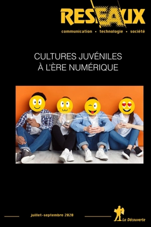 Réseaux, n° 222. Cultures juvéniles à l'ère numérique