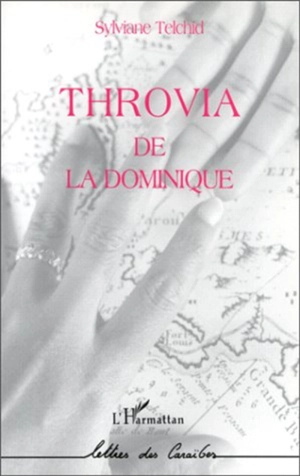 Throvia de la Dominique - Sylviane Telchid