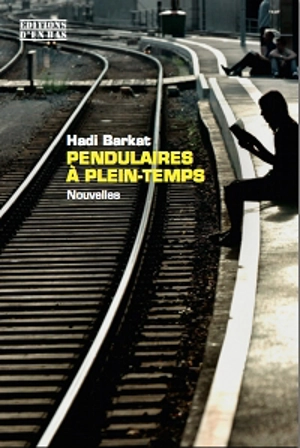 Pendulaires à plein temps - Hadi Barkat