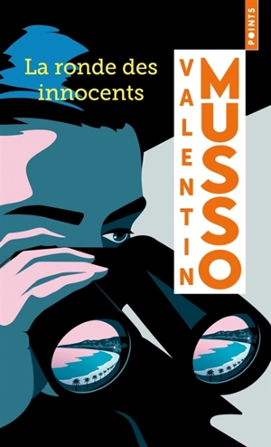 La ronde des innocents - Valentin Musso