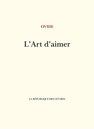 L'art d'aimer - Ovide