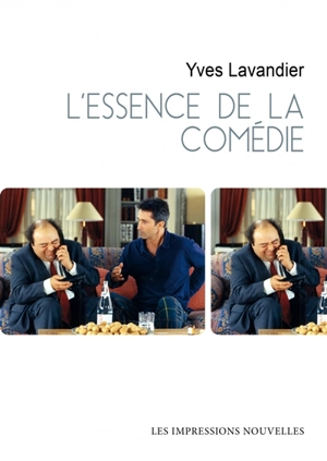 L'essence de la comédie - Yves Lavandier