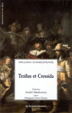 Troïlus et Cressida - William Shakespeare