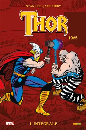 Thor : l'intégrale. 1965 - Stan Lee