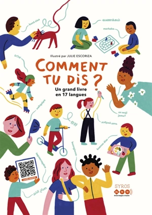 Comment tu dis ? : un grand livre en 17 langues - D'une langue à l'autre (Montreuil, Seine-Saint-Denis)