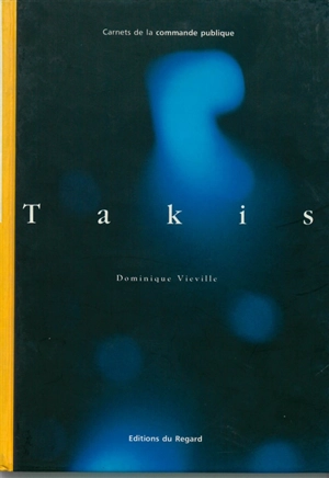 Takis - Dominique Viéville