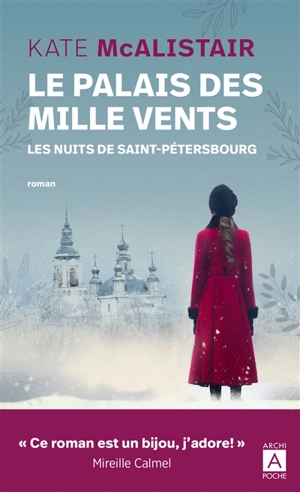 Le palais des mille vents. Vol. 2. Les nuits de Saint-Pétersbourg - Kate McAlistair