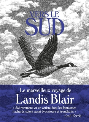 Vers le Sud - Landis Blair