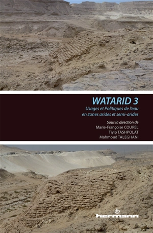 Usages et politiques de l'eau en zones arides et semi-arides - Conférence internationale Watarid (3 ; 2011 ; Paris)