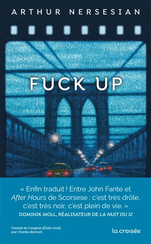 Fuck up - Arthur Nersesian