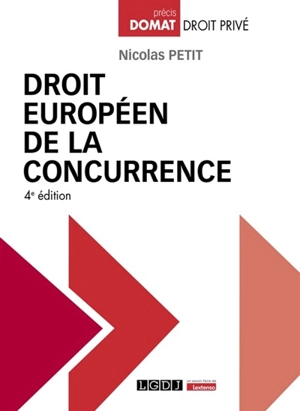 Droit européen de la concurrence - Nicolas Petit