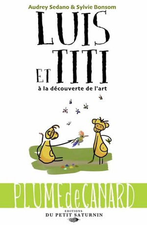 Luis et Titi : à la découverte de l'art - Audrey Sedano