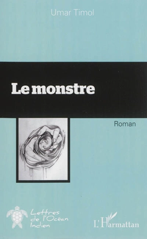 Le monstre - Umar Timol