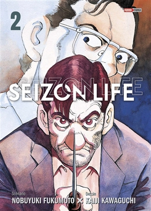 Seizon life. Vol. 2 - Nobuyuki Fukumoto