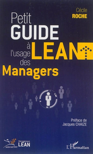 Petit guide lean à l'usage des managers - Cécile Roche