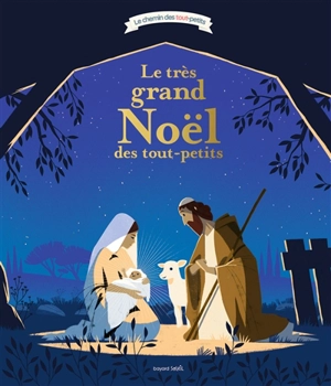 Le très grand Noël des tout-petits - Virginie Aladjidi