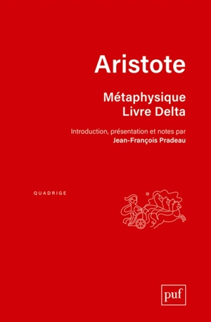 Métaphysique. Livre Delta - Aristote
