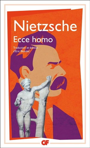 Ecce homo - Friedrich Nietzsche