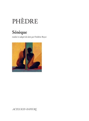 Phèdre - Sénèque