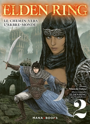 Elden ring : le chemin vers l'arbre-monde. Vol. 2 - Nikiichi Tobita