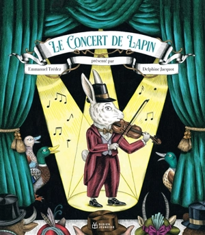 Le concert de Lapin - Emmanuel Trédez