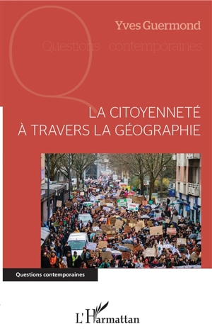 La citoyenneté à travers la géographie - Yves Guermond