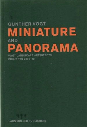 Gunther Vogt Miniature and Panorama (Paperback) - Günther Vogt