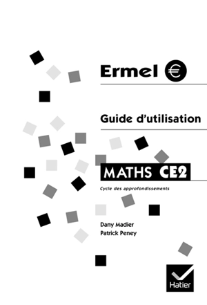 Apprentissages numériques et résolution de problèmes, cours élémentaire (deuxième année) : guide d'utilisation - Equipe de didactique des mathématiques (France)