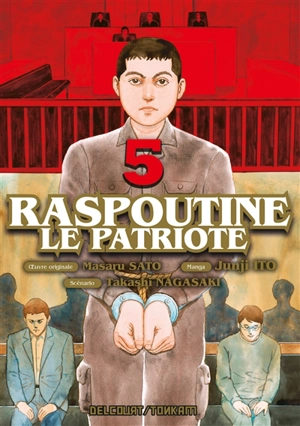 Raspoutine le patriote. Vol. 5 - Takashi Nagasaki