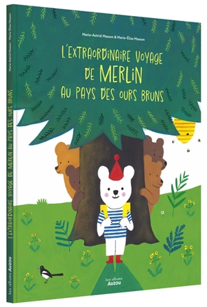 L'extraordinaire voyage de Merlin au pays des ours bruns - Marie-Astrid Masson