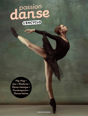 Passion danse : l'encyclo - Marie-Valentine Chaudon