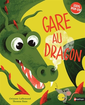 Gare au dragon - Orianne Lallemand