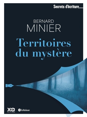 Territoires du mystère - Bernard Minier