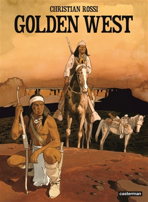 Golden west - Christian Rossi