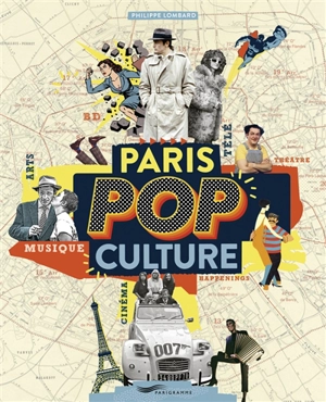 Paris pop culture - Philippe Lombard