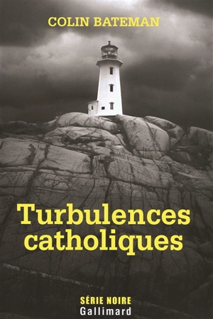 Turbulences catholiques - Colin Bateman