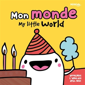 Mon monde. My little world - Libsa