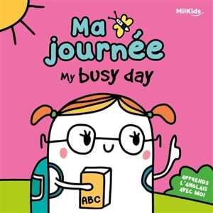 Ma journée. My busy day - Libsa